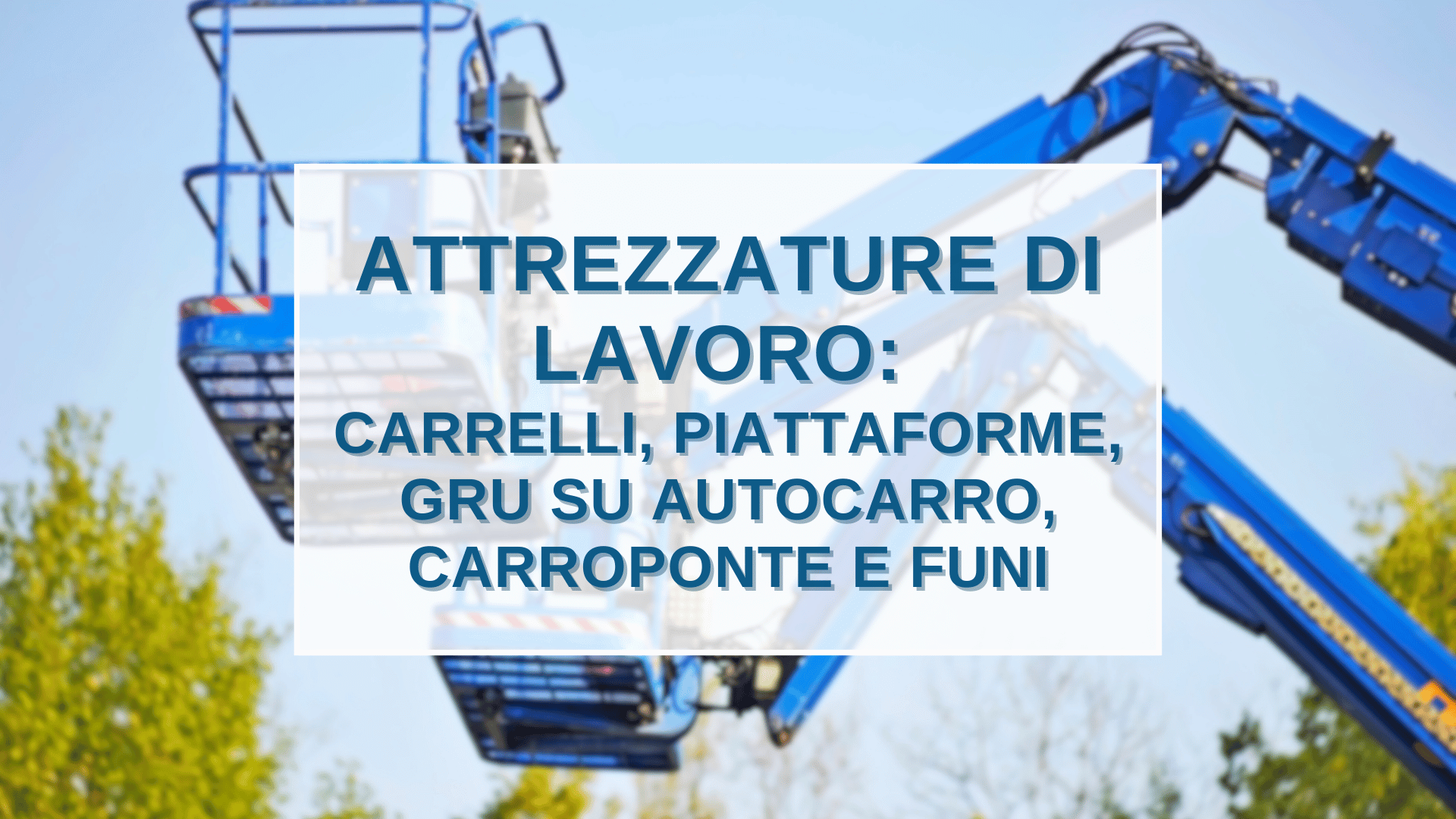 Corsi Attrezzature di Lavoro