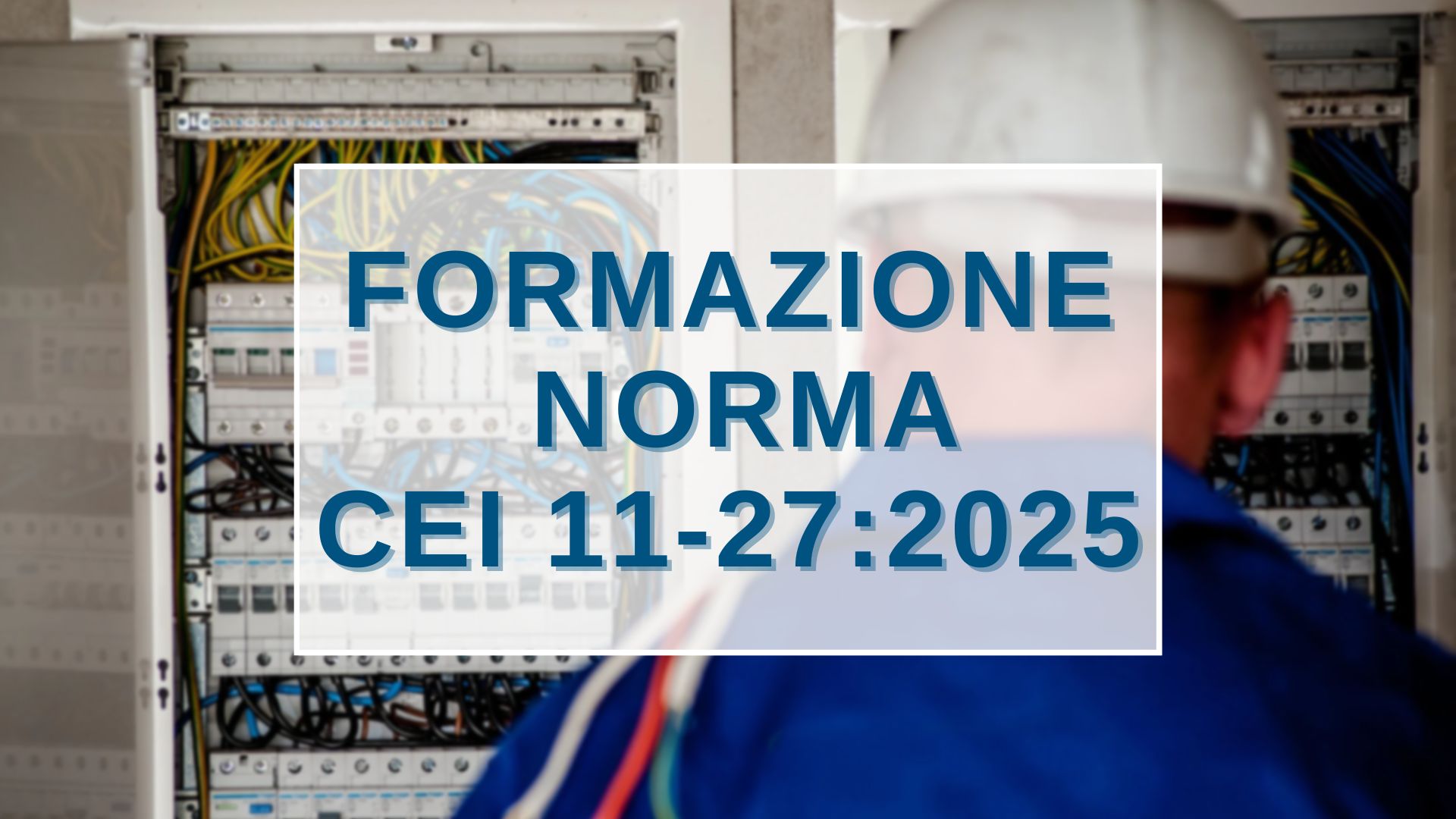 Corsi Formazione Norma CEI 11-27
